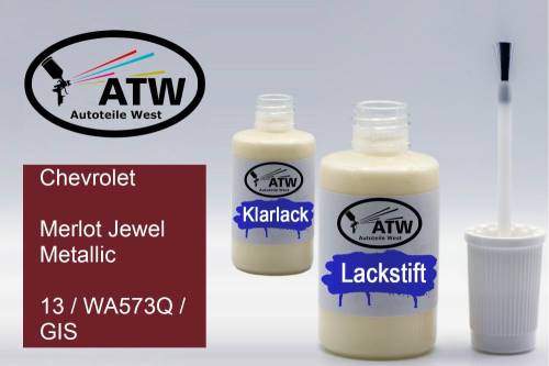 Chevrolet, Merlot Jewel Metallic, 13 / WA573Q / GIS: 20ml Lackstift + 20ml Klarlack - Set, von ATW Autoteile West.